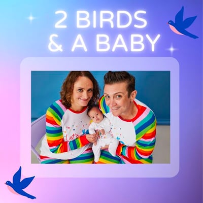 best-lgbtq-parenting-podcasts-2023-07-2-birds-and-a-baby